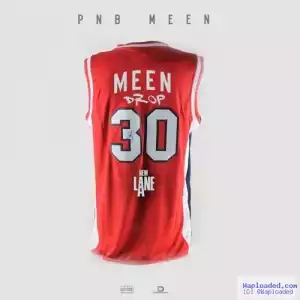 PnB Meen - Drop 30